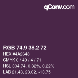 カラーコード: RGB 74.9 38.2 72 | qconv.com