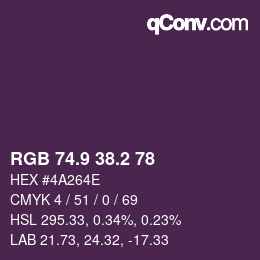 カラーコード: RGB 74.9 38.2 78 | qconv.com
