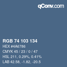 Color code: RGB 74 103 134 | qconv.com