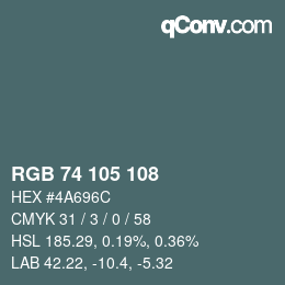 Color code: RGB 74 105 108 | qconv.com