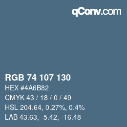 Farbcode: RGB 74 107 130 | qconv.com