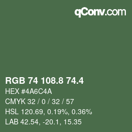 カラーコード: RGB 74 108.8 74.4 | qconv.com