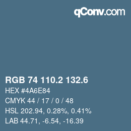 カラーコード: RGB 74 110.2 132.6 | qconv.com