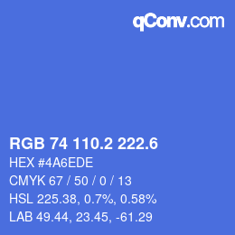 カラーコード: RGB 74 110.2 222.6 | qconv.com