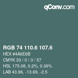 カラーコード: RGB 74 110.6 107.6 | qconv.com