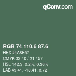 カラーコード: RGB 74 110.6 87.6 | qconv.com