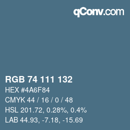 カラーコード: RGB 74 111 132 | qconv.com