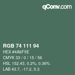 Farbcode: RGB 74 111 94 | qconv.com