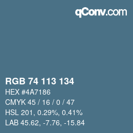 Color code: RGB 74 113 134 | qconv.com