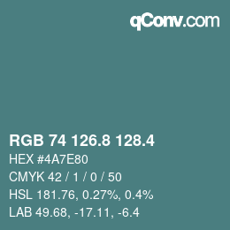 カラーコード: RGB 74 126.8 128.4 | qconv.com
