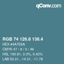 カラーコード: RGB 74 126.8 138.4 | qconv.com