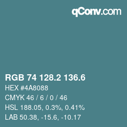 カラーコード: RGB 74 128.2 136.6 | qconv.com