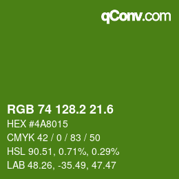 カラーコード: RGB 74 128.2 21.6 | qconv.com