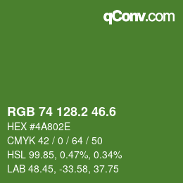 カラーコード: RGB 74 128.2 46.6 | qconv.com