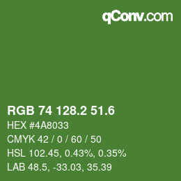 カラーコード: RGB 74 128.2 51.6 | qconv.com