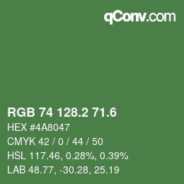 カラーコード: RGB 74 128.2 71.6 | qconv.com