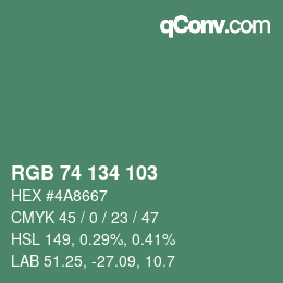 Color code: RGB 74 134 103 | qconv.com