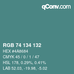 Color code: RGB 74 134 132 | qconv.com
