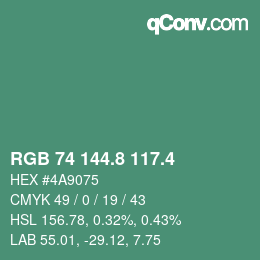 カラーコード: RGB 74 144.8 117.4 | qconv.com