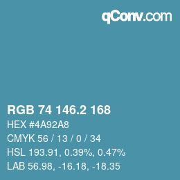 カラーコード: RGB 74 146.2 168 | qconv.com
