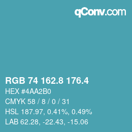 カラーコード: RGB 74 162.8 176.4 | qconv.com