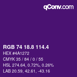 カラーコード: RGB 74 18.8 114.4 | qconv.com