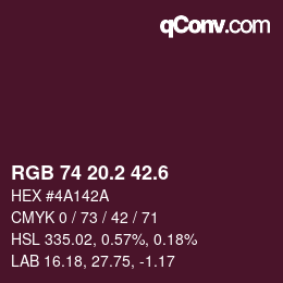 カラーコード: RGB 74 20.2 42.6 | qconv.com