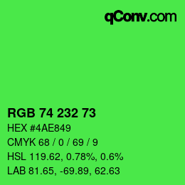 カラーコード: RGB 74 232 73 | qconv.com