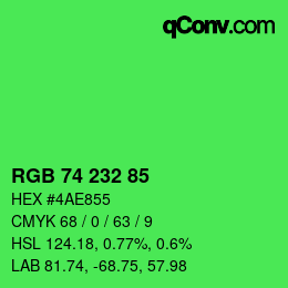 カラーコード: RGB 74 232 85 | qconv.com