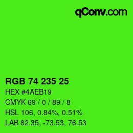 Color code: RGB 74 235 25 | qconv.com