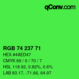 Color code: RGB 74 237 71 | qconv.com