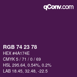 カラーコード: RGB 74 23 78 | qconv.com