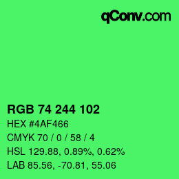 カラーコード: RGB 74 244 102 | qconv.com