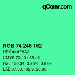 カラーコード: RGB 74 248 162 | qconv.com