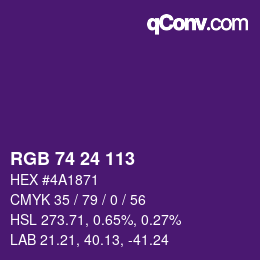 Color code: RGB 74 24 113 | qconv.com