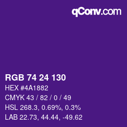 カラーコード: RGB 74 24 130 | qconv.com