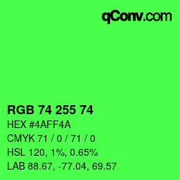 颜色代码: RGB 74 255 74 | qconv.com