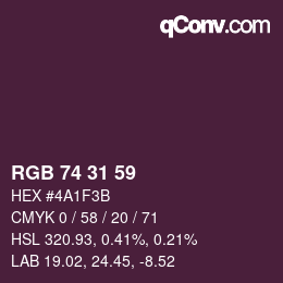 Farbcode: RGB 74 31 59 | qconv.com