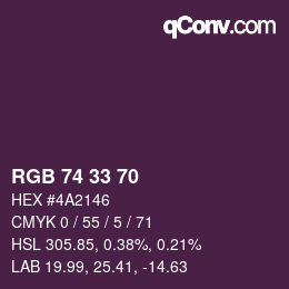 Color code: RGB 74 33 70 | qconv.com