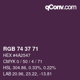 Color code: RGB 74 37 71 | qconv.com