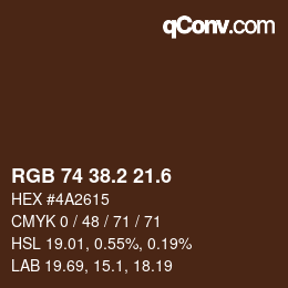 カラーコード: RGB 74 38.2 21.6 | qconv.com