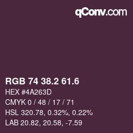 カラーコード: RGB 74 38.2 61.6 | qconv.com
