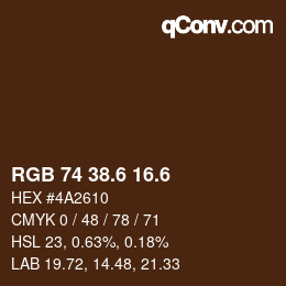 カラーコード: RGB 74 38.6 16.6 | qconv.com