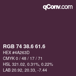 カラーコード: RGB 74 38.6 61.6 | qconv.com