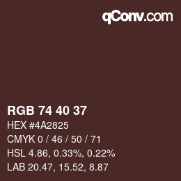 Farbcode: RGB 74 40 37 | qconv.com