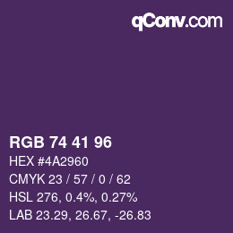 Código de color: RGB 74 41 96 | qconv.com