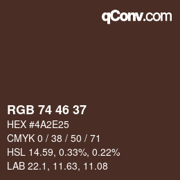 Farbcode: RGB 74 46 37 | qconv.com