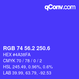 カラーコード: RGB 74 56.2 250.6 | qconv.com