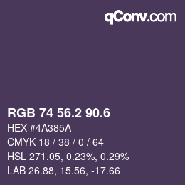 カラーコード: RGB 74 56.2 90.6 | qconv.com