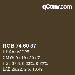 カラーコード: RGB 74 60 37 | qconv.com